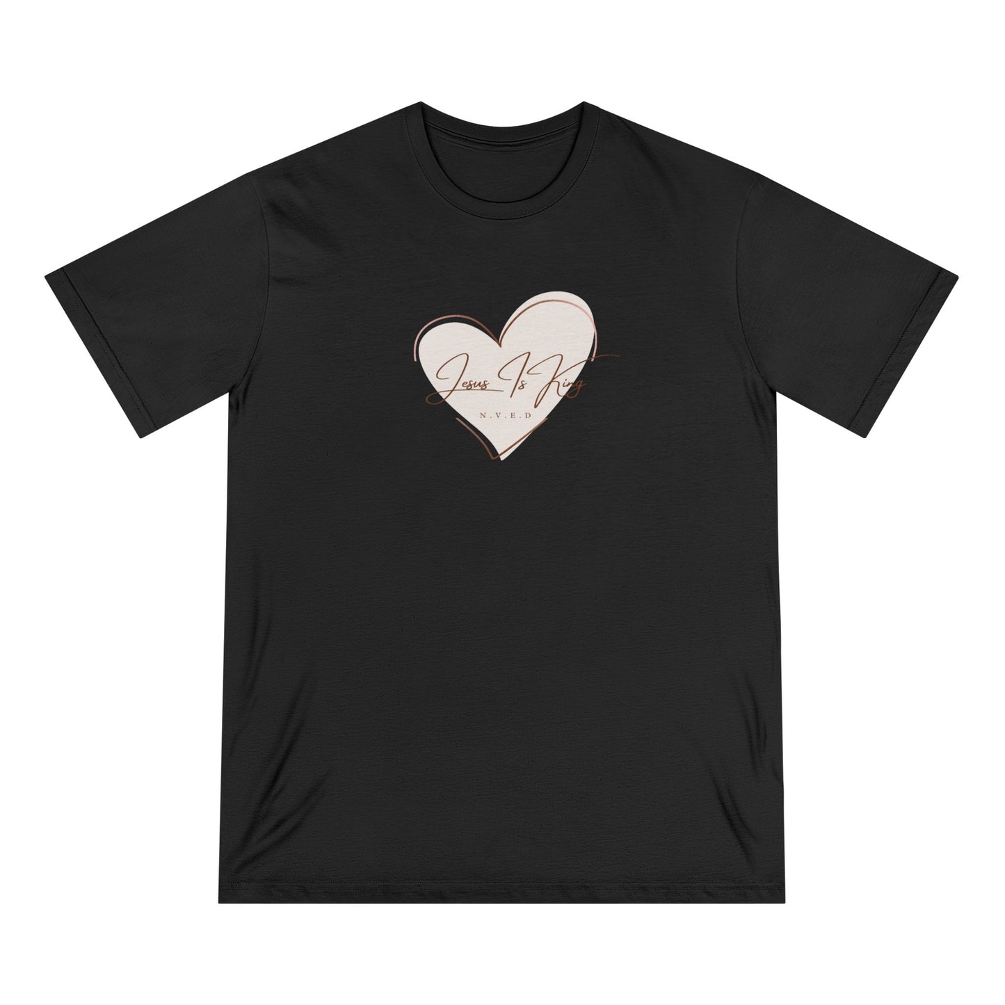 Jesus is King  N.V.E.D made with love Organic Staple T-shirt