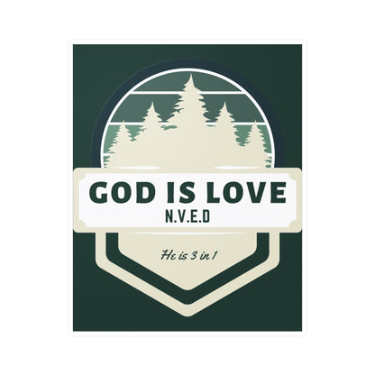 God Is Love He is 3 in 1 Kiss-Cut Vinyl Decals