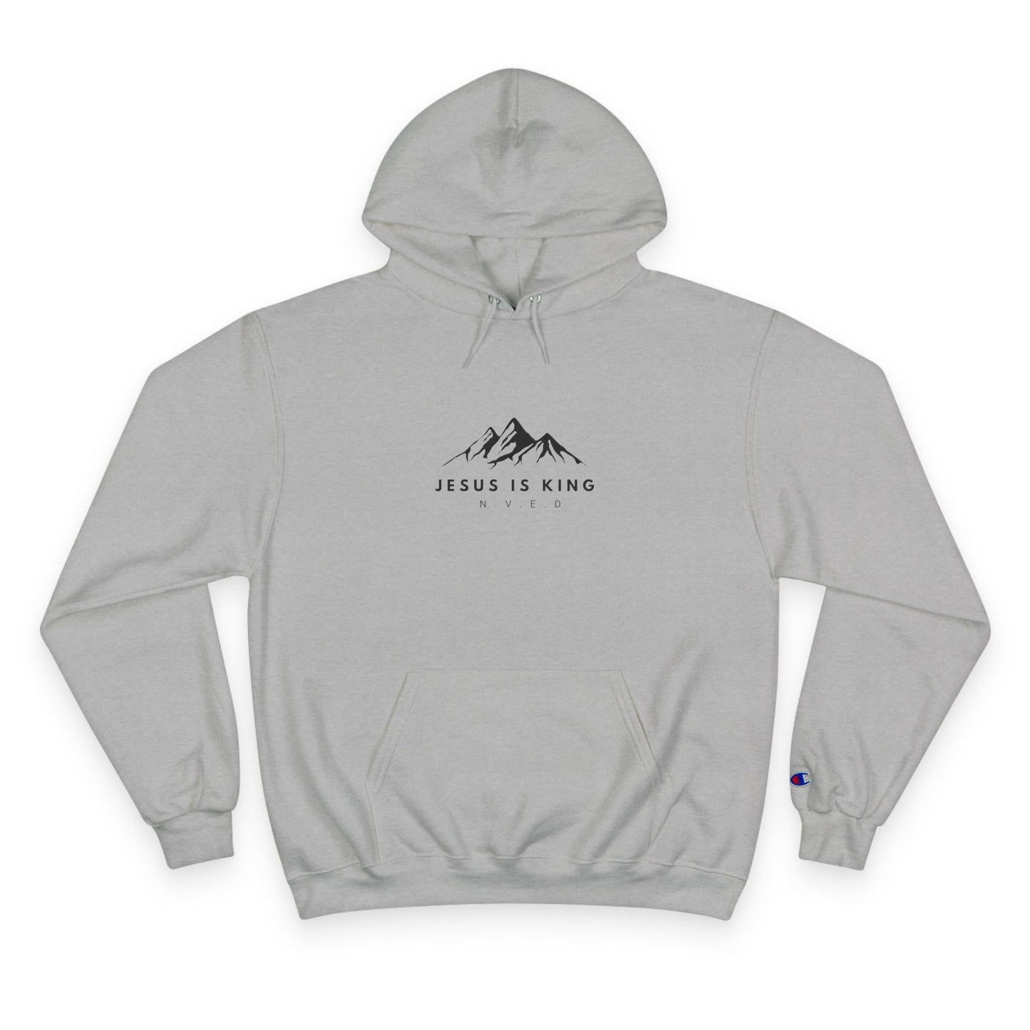 Jesus is King N.V.E.D Brand and Champion Hoodie Together!