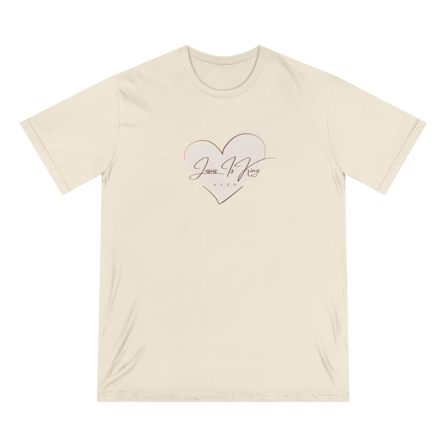 Jesus is King  N.V.E.D made with love Organic Staple T-shirt