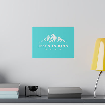 Jesus is King Teal Matte Canvas, Stretched, 0.75"